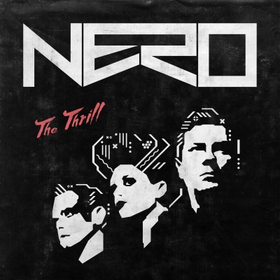 Nero - 'The Thrill'